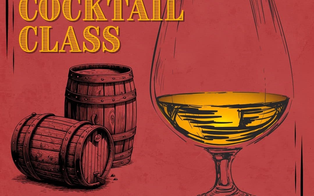Bourbon Cocktail Class 🥃