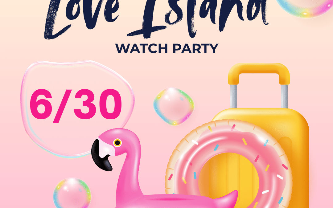 Love Island Watch Party