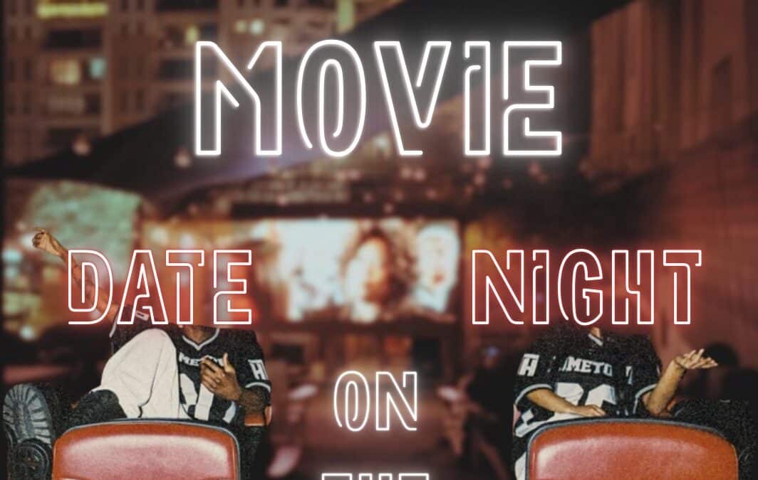 Date Night 🎬 🍿