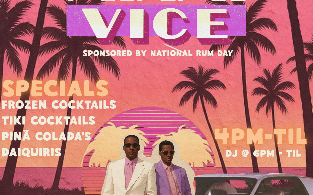 National Rum Day Presents Miami Vice  🌴